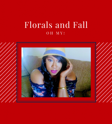 FLORALS AND FALL, OH MY!