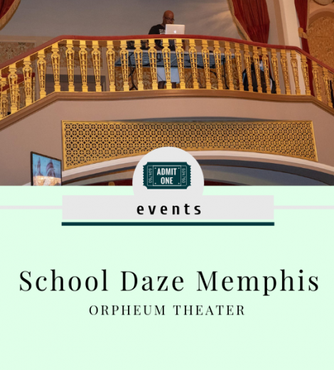 SCHOOL DAZE MEMPHIS MOVIE NIGHT: ORPHEUM THEATER