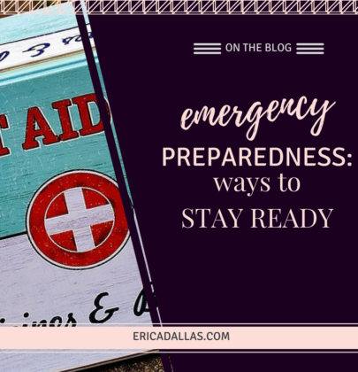 EMERGENCY PREPAREDNESS: WAYS TO STAY READY