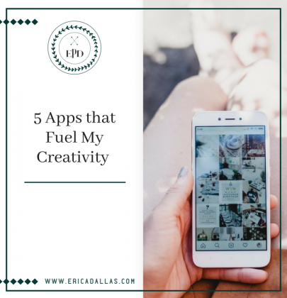 5 APPS THAT FUEL MY CREATIVITY