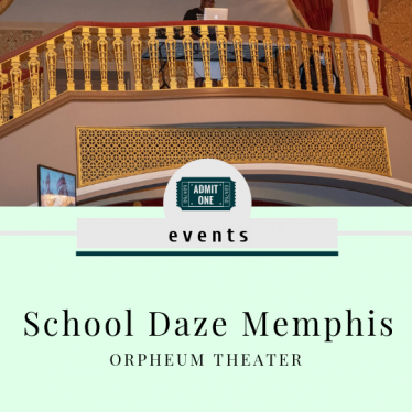 SCHOOL DAZE MEMPHIS MOVIE NIGHT: ORPHEUM THEATER